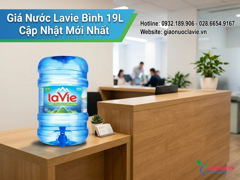 Giá Nước Lavie Bình 19L Cập Nhật Mới Nhất