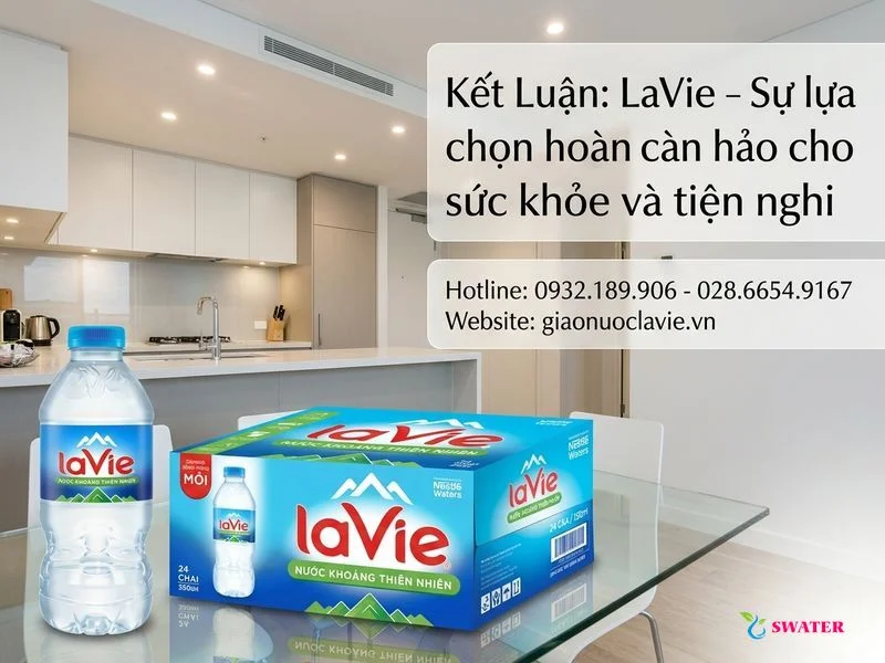 Kết Luận: LaVie – Sự lựa chọn hoàn hảo cho sức khỏe và tiện nghi