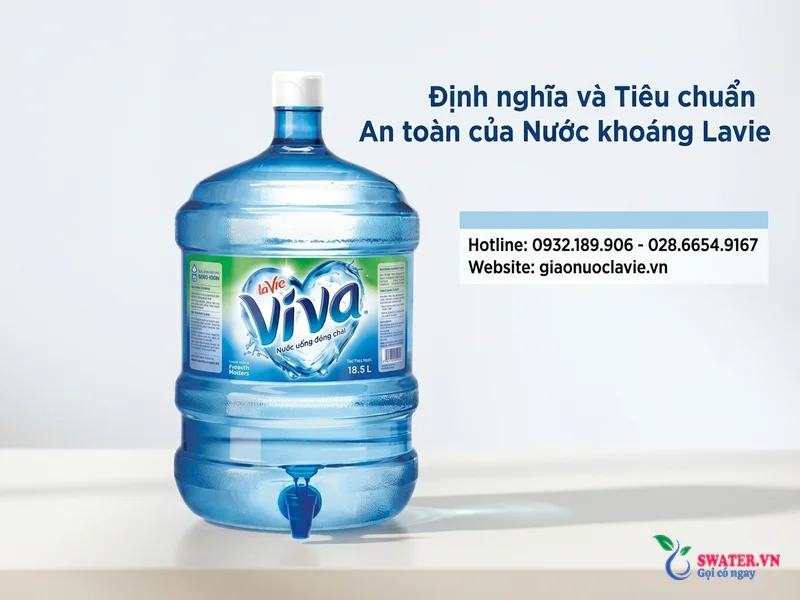 Định nghĩa và Tiêu chuẩn An toàn của Nước khoáng Lavie